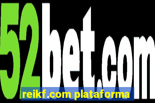 reikf.com plataforma